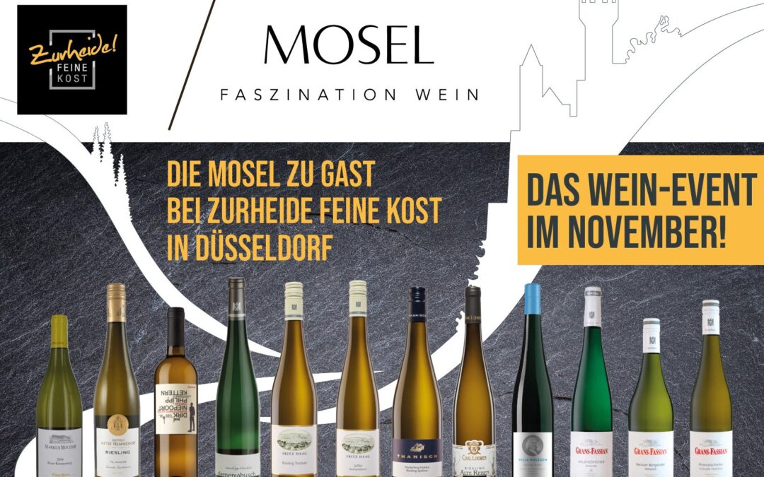 Die Magie der Mosel: Weinlandschaften voller Kultur, Tradition & Aroma