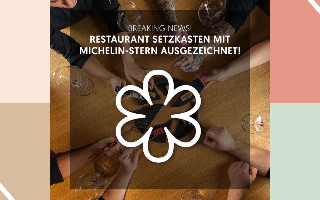 Guide Michelin 2025: Der Stern ist zurück im Setzkasten!