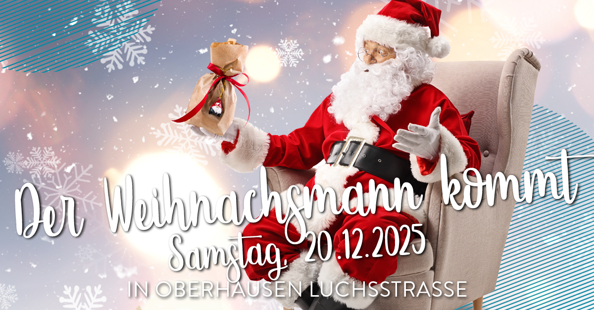event-oberhausen-luchsstr-Weihnachtsmann-2025-12-20 Weihnachtsmann kommt ins Zurheide Feine Kost Luchsstraße