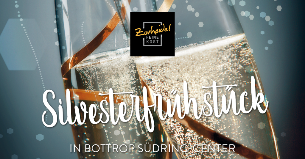 Silvesterfrühstück // Bottrop Südring-Center